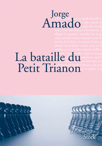la bataille du Petit Trianon