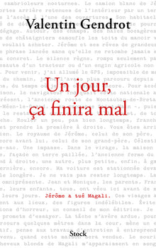 Un jour, ça finira mal