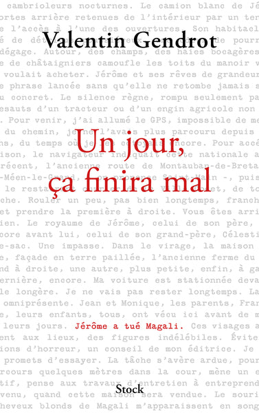 Un jour, ça finira mal