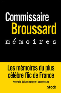Mémoires du commissaire Broussard