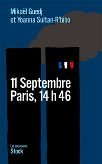 11 septembre, Paris, 14h46