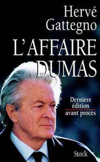 L'affaire Dumas dernière édition avant procès