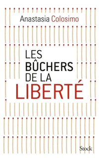 Les bûchers de la liberté