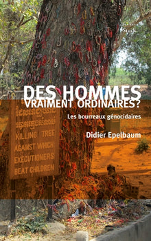 Des hommes vraiment ordinaires