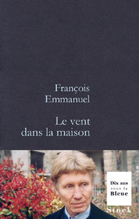 LE VENT DANS LA MAISON