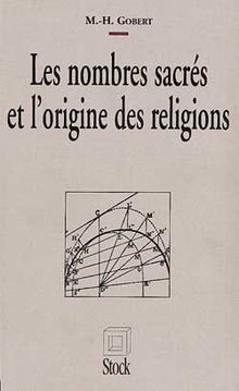 Les Nombres sacrés et l'origine des religions
