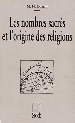 Les nombres sacrés et l'origine des religions