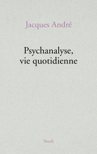 Psychanalyse via quotidienne