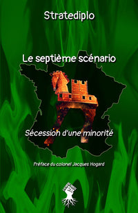 Le septième scénario : Sécession d'une minorité