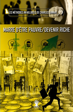 La méthode infaillible