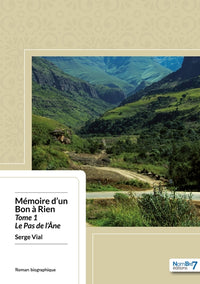 Mémoire d'un bon à rien - Tome 1