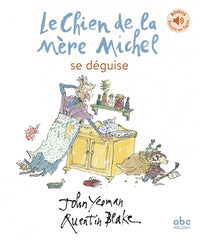 Le chien de la mère Michel se déguise