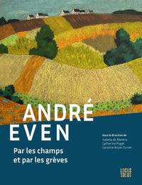 André Even: Par les champs et par les grèves