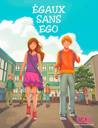 Egaux Sans Ego