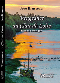 Vengeance au clair de Loire