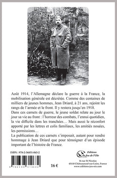 Carnets de guerre 1914-1918 - les jours que j'ai vecus la-bas