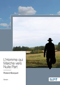 L'Homme qui marche vers nulle part