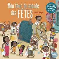 Mon tour du monde des fêtes - Livre + audio