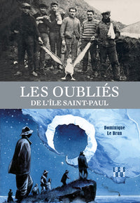 Les oubliés de l'île Saint-Paul