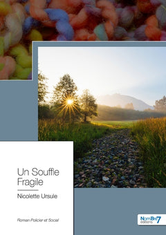 Un souffle fragile