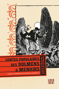 Contes populaires des dolmens et menhirs