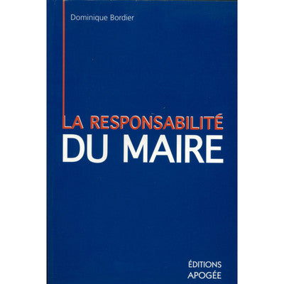 Responsabilité personnelle du maire