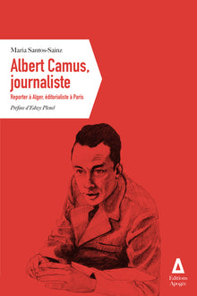 albert camus, journaliste