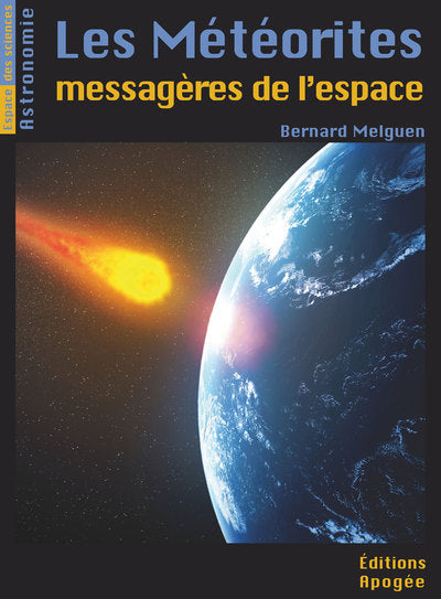 Les météorites, messagères de l'espace