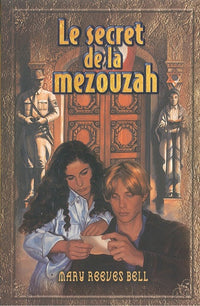 Le secret de la Mezouzah
