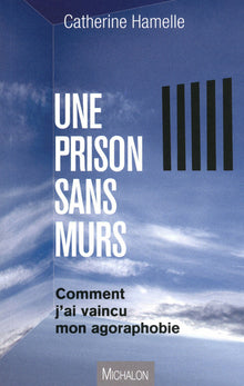 Une prison sans murs