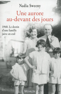 Une aurore au-devant des jours