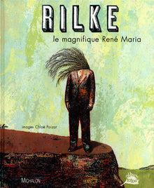 Rilke: le magnifique