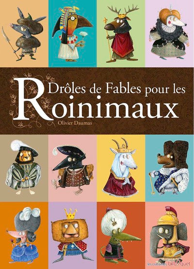 Drôles de fables pour les roinimaux