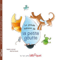 La grande histoire de la petite goutte