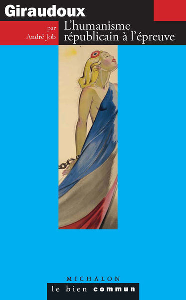 L'humanisme républicain à l'épreuve