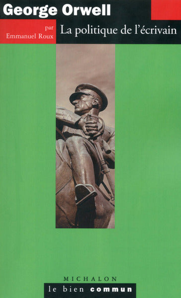 La politique de l'écrivain