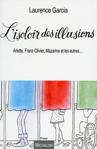 L'isoloir des illusions