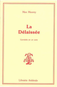 La Délaissée