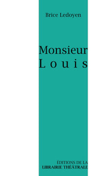 Monsieur Louis