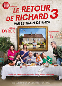 Le Retour de Richard 3 par le train de 9 h 24