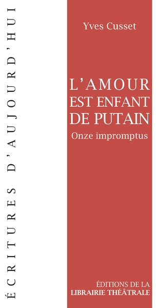 L'amour est enfant de putain