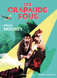 Les crapauds fous