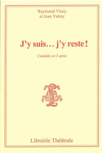 J'y suis j'y reste