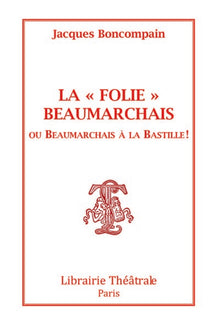 La Folie Beaumarchais