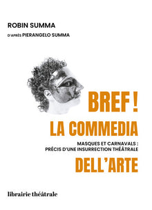 Bref ! la commedia dell'arte