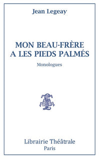 Mon beau-frère a les pieds palmés