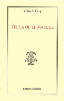 Zelda ou le masque