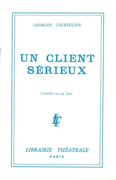 Un client serieux