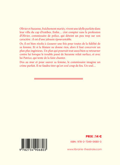 Le deuxième coup de feu