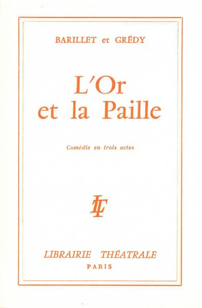 L'Or et la paille